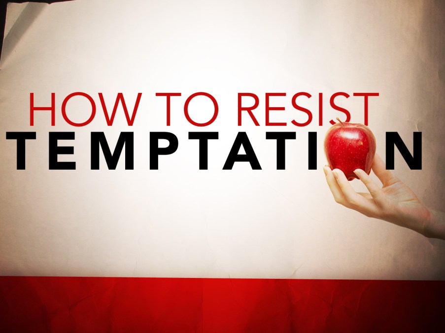 how-to-resist-temptation_t_nv