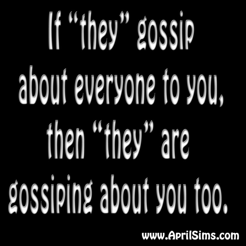 quotes-april-sims-gossiping-1024x1024